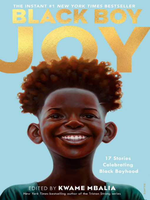 Title details for Black Boy Joy by Kwame Mbalia - Available
